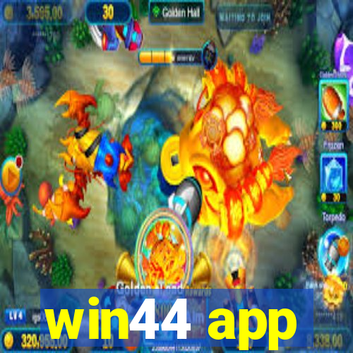 win44 app