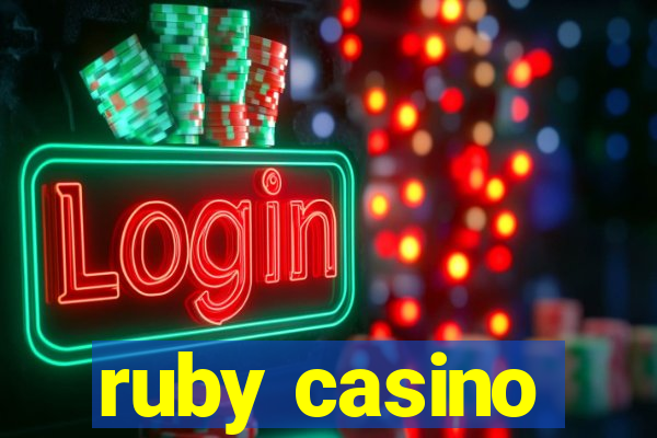 ruby casino