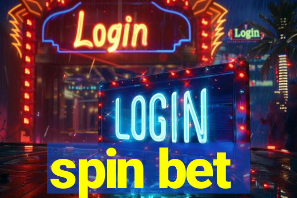 spin bet