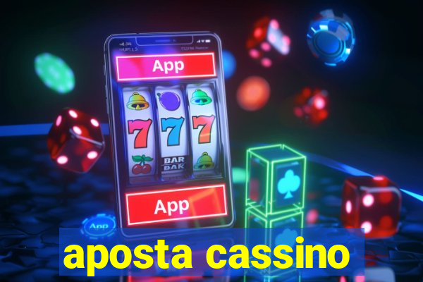 aposta cassino