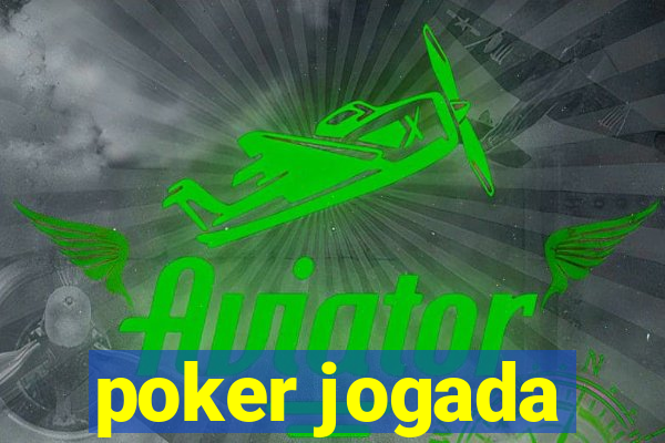 poker jogada