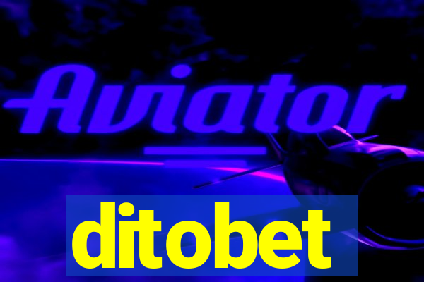 ditobet