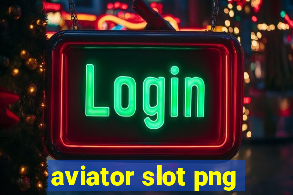 aviator slot png