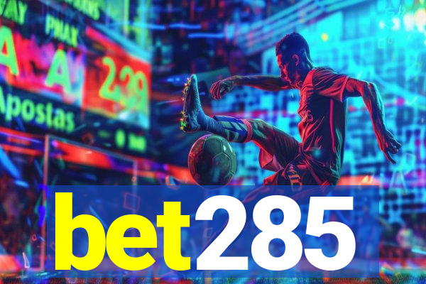 bet285