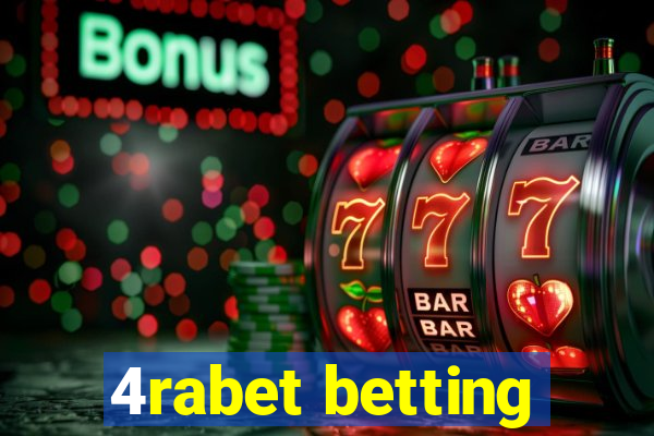 4rabet betting