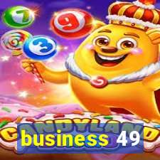 business 49