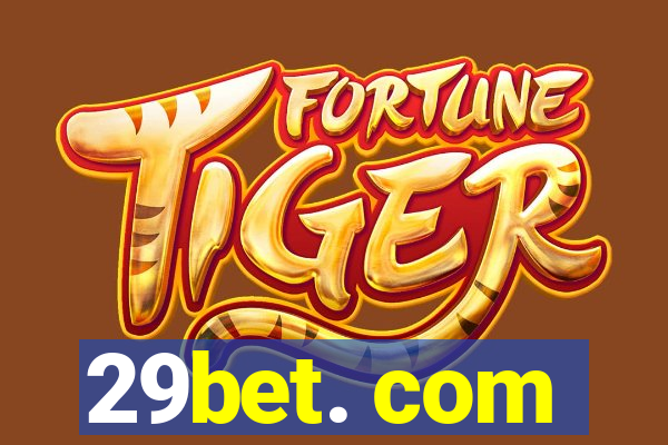 29bet. com