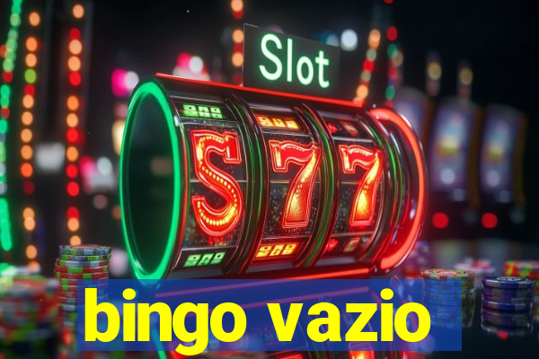 bingo vazio