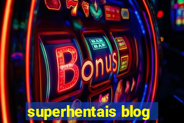 superhentais blog