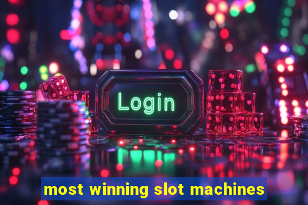 most winning slot machines