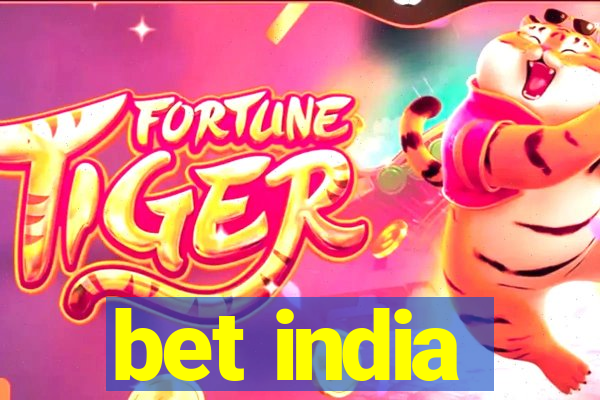 bet india