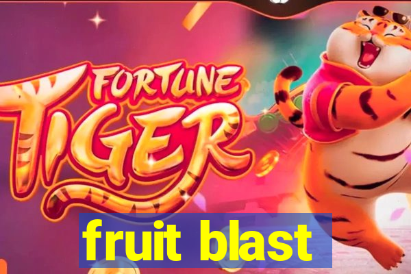 fruit blast