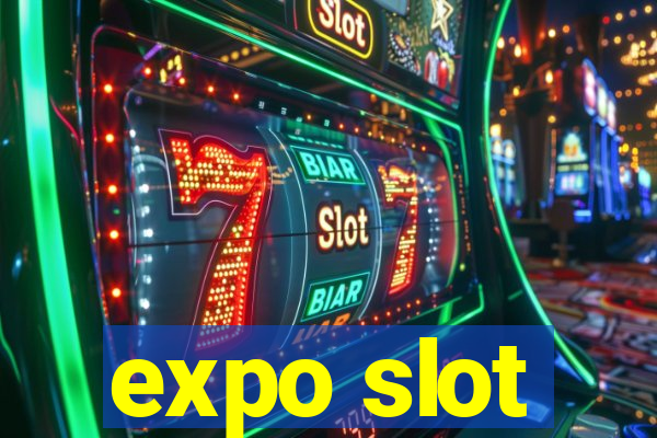 expo slot