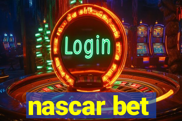 nascar bet