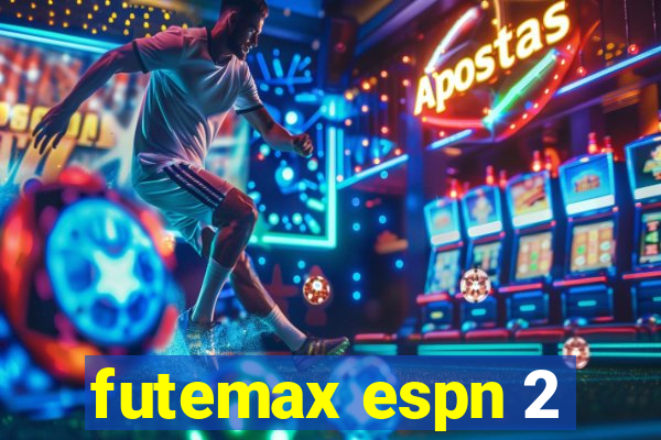 futemax espn 2