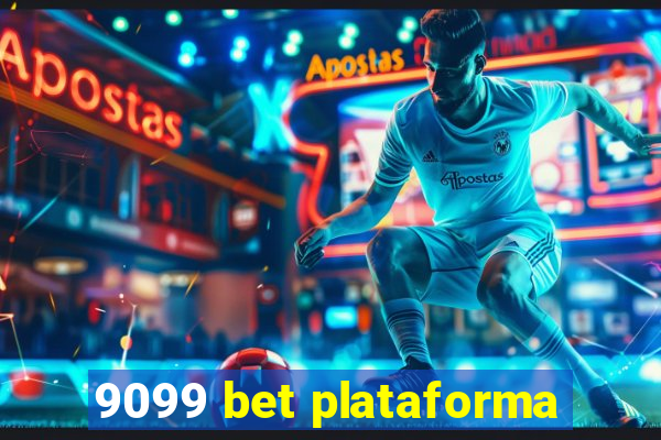 9099 bet plataforma