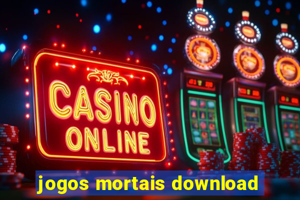 jogos mortais download