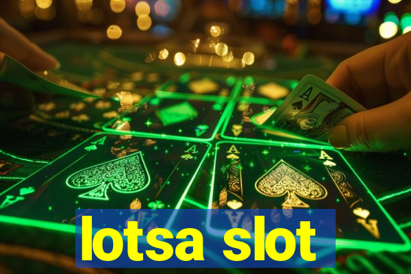 lotsa slot