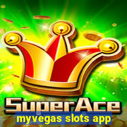 myvegas slots app