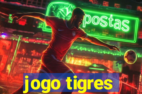 jogo tigres