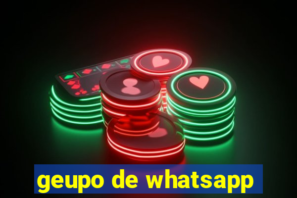 geupo de whatsapp