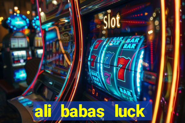 ali babas luck megaways slot