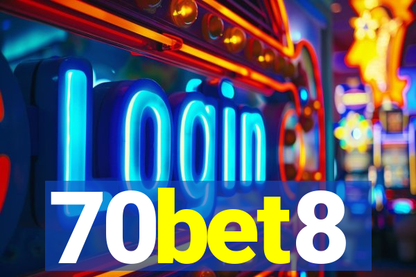 70bet8