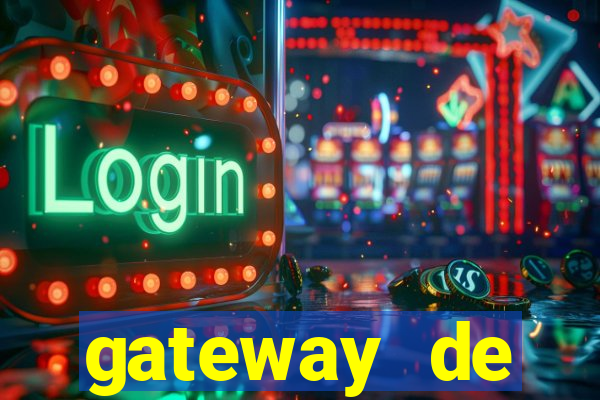 gateway de pagamento para cassino