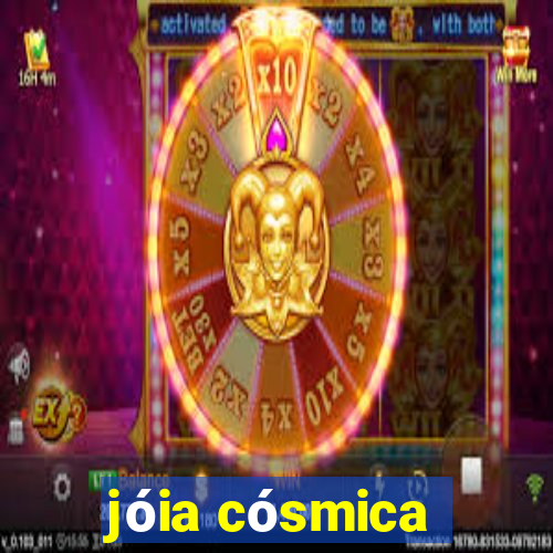 jóia cósmica