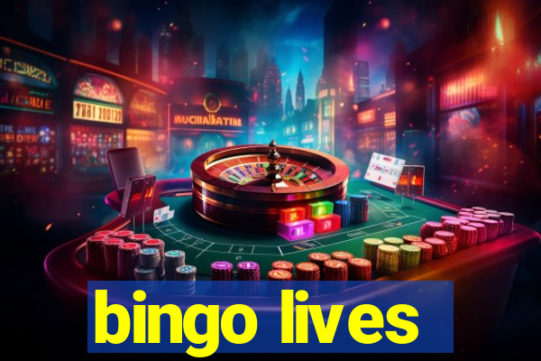 bingo lives