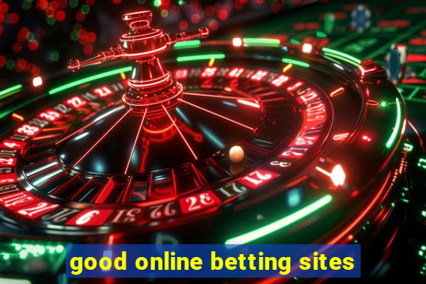 good online betting sites