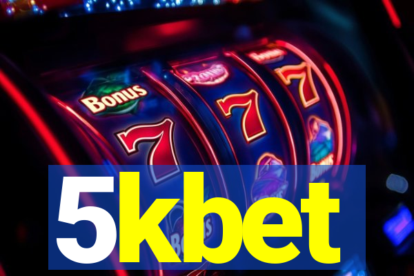 5kbet