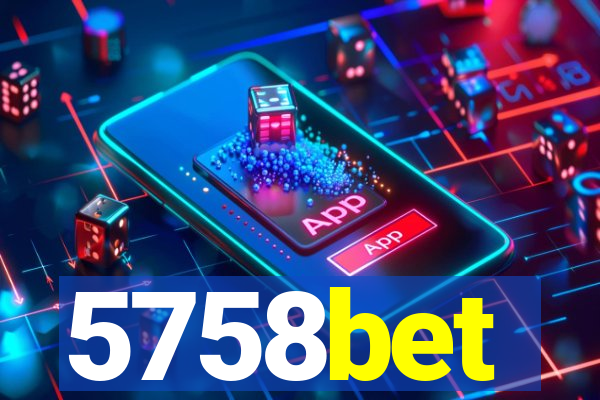 5758bet