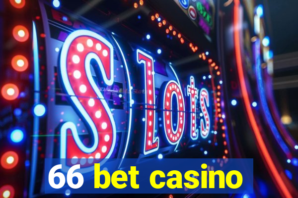 66 bet casino