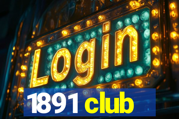 1891 club