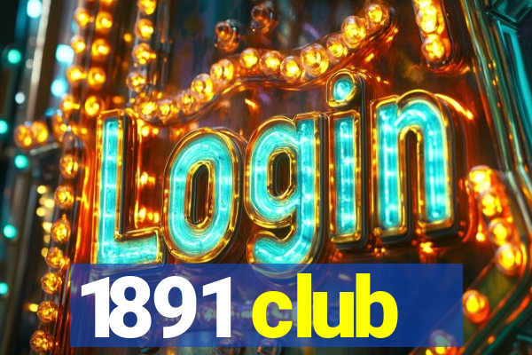 1891 club