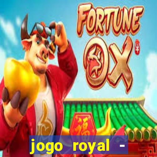 jogo royal - leovegas clube