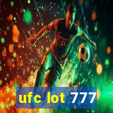 ufc lot 777