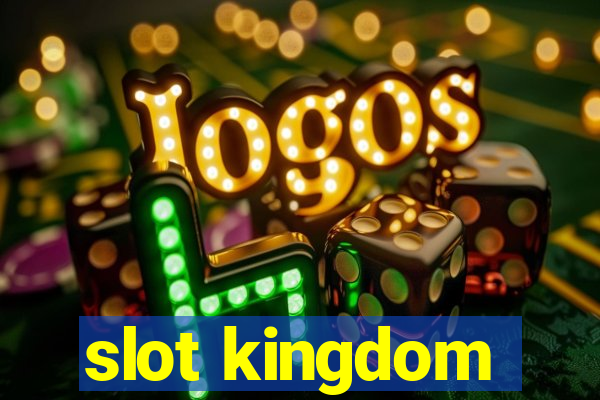 slot kingdom