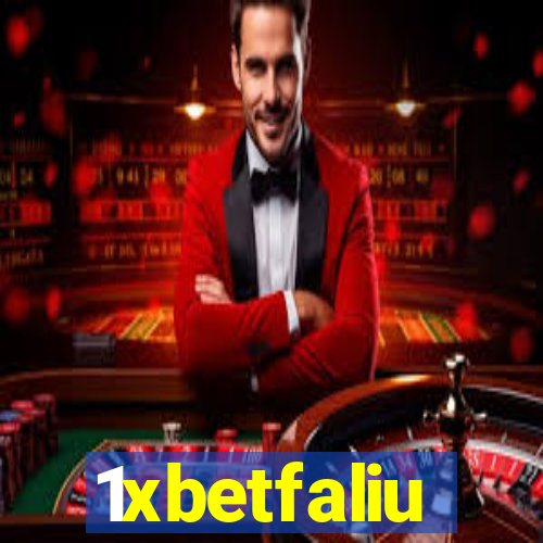 1xbetfaliu