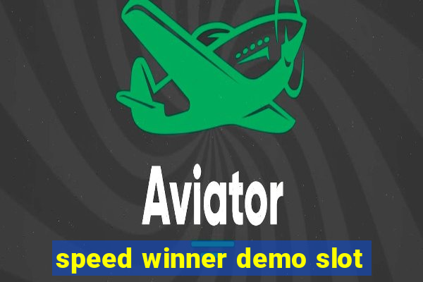 speed winner demo slot