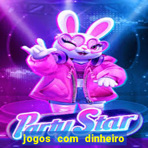 jogos com dinheiro de verdade