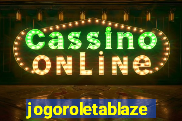 jogoroletablaze