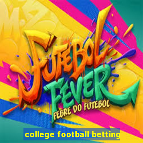 college football betting