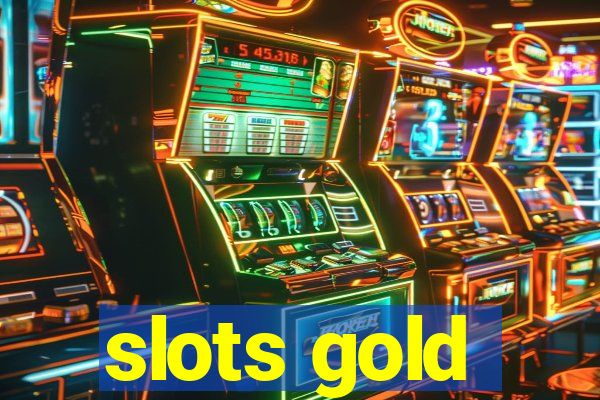 slots gold