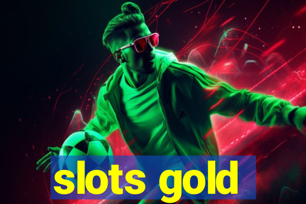 slots gold