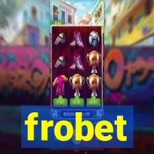 frobet