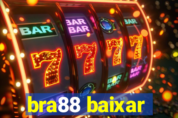 bra88 baixar