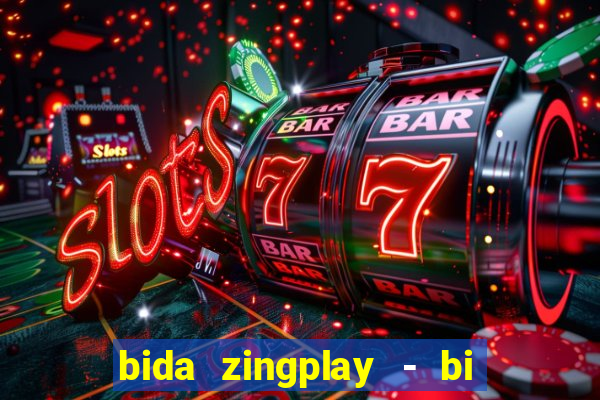 bida zingplay - bi a 8 bi