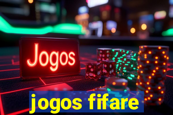 jogos fifare